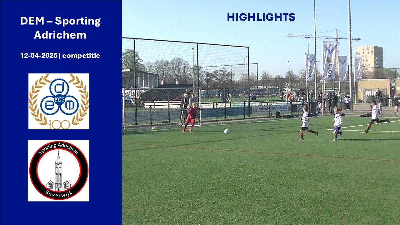 Highlights DEM - Sporting Adrichem