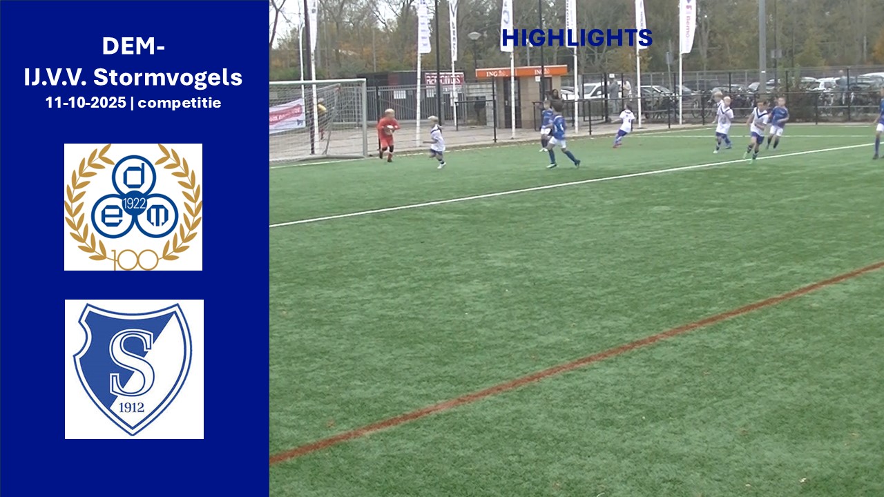 Highlights DEM -  IJ.V.V. Stormvogels