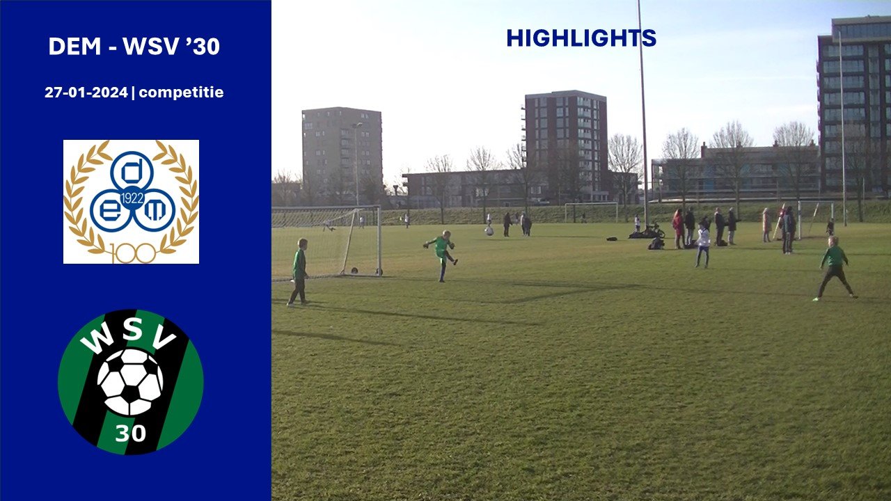 Highlights DEM - WSV'30