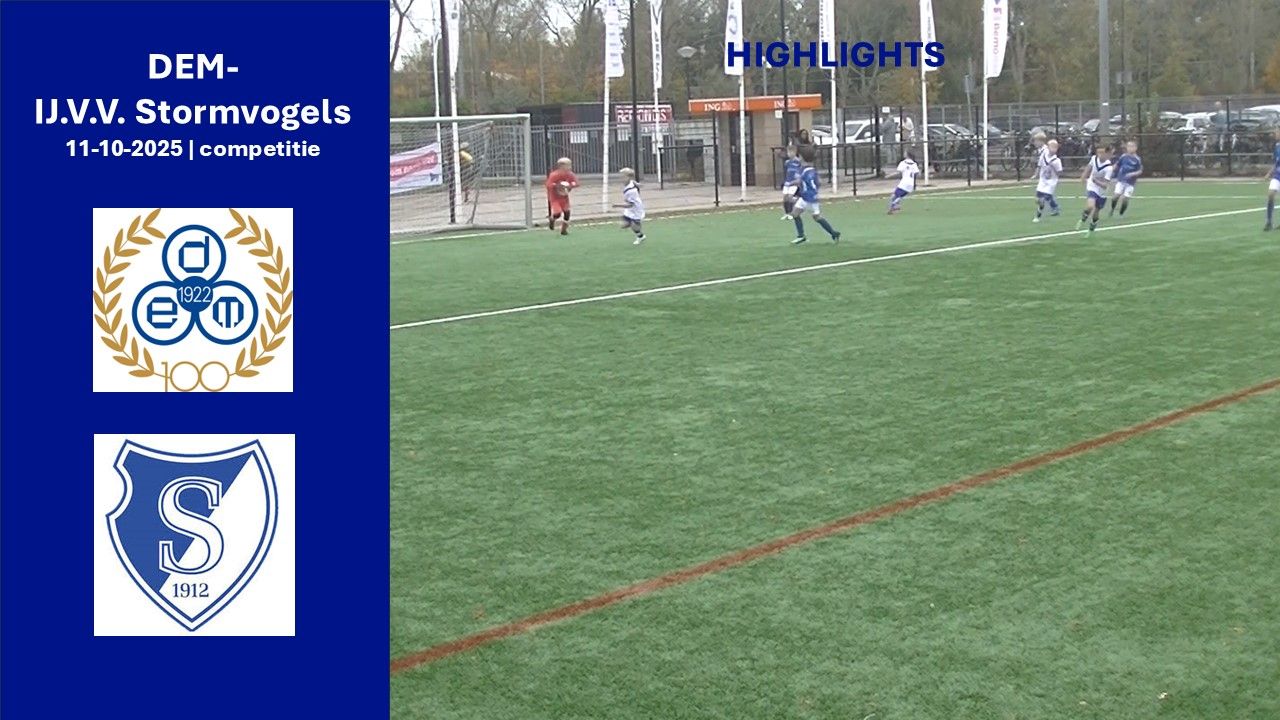 Highlights DEM -  IJ.V.V. Stormvogels